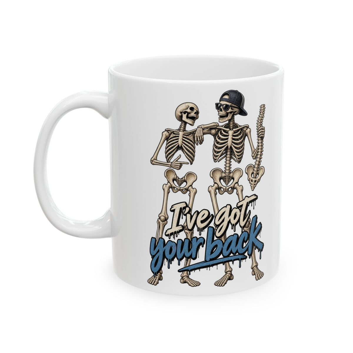 "I've got your back" Ceramic Coffee Mug (11oz & 15oz)