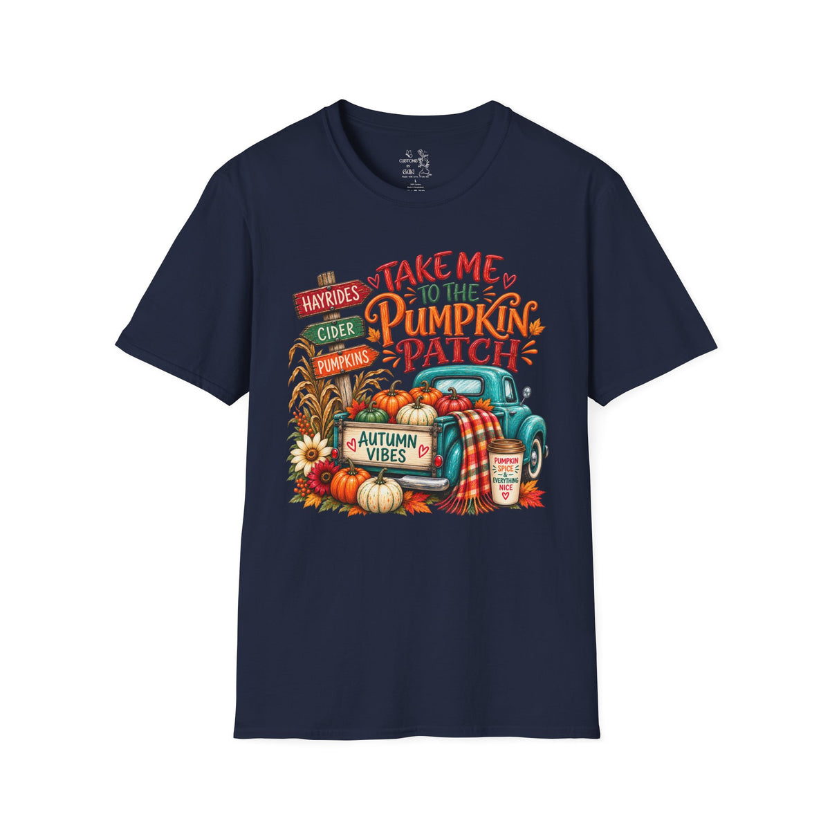Pumpkin Patch T-Shirt — "Take Me to the Pumpkin Patch" Autumn Graphic Tee