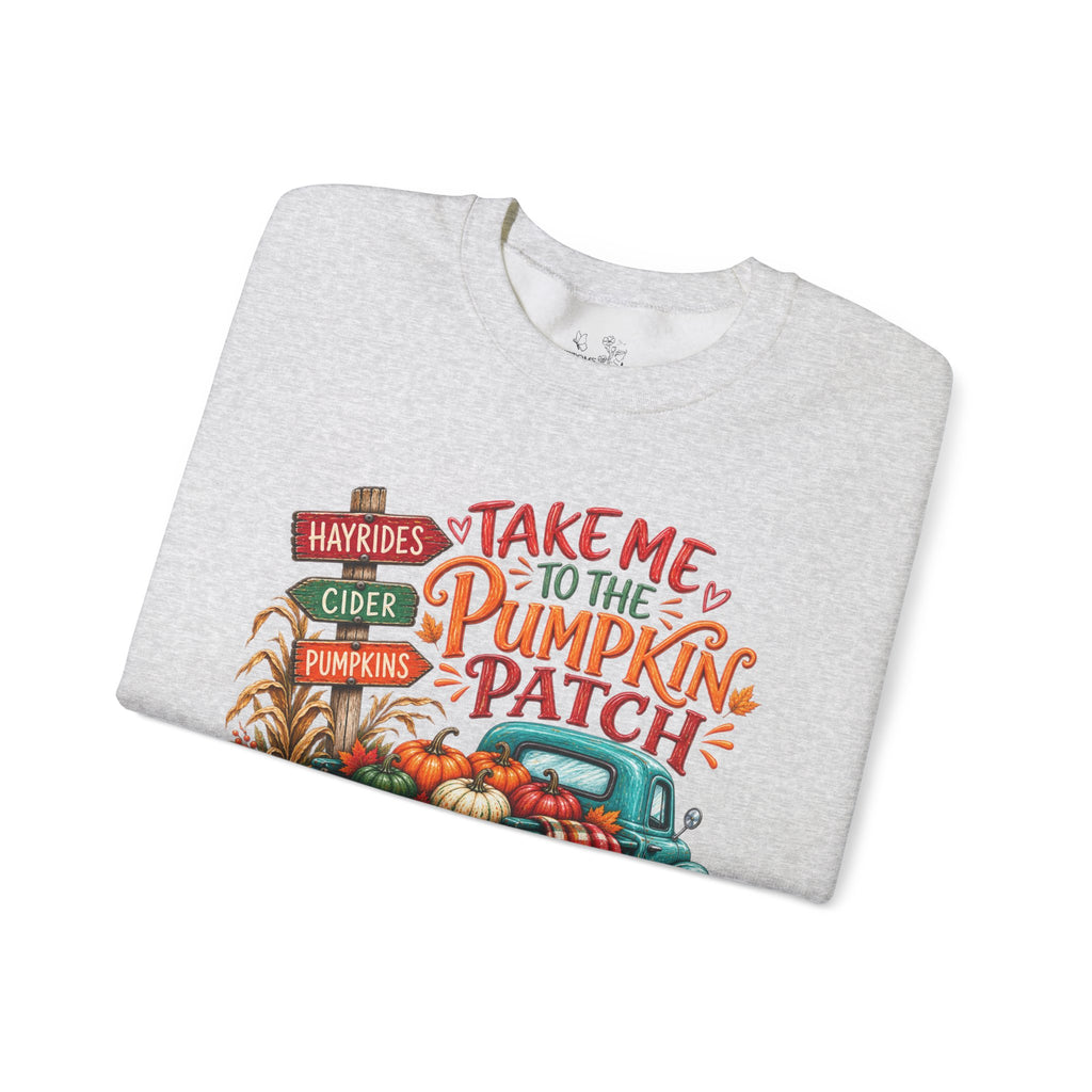 Pumpkin Patch Crewneck Sweatshirt — "Take Me to the Pumpkin Patch" Autumn Vibes
