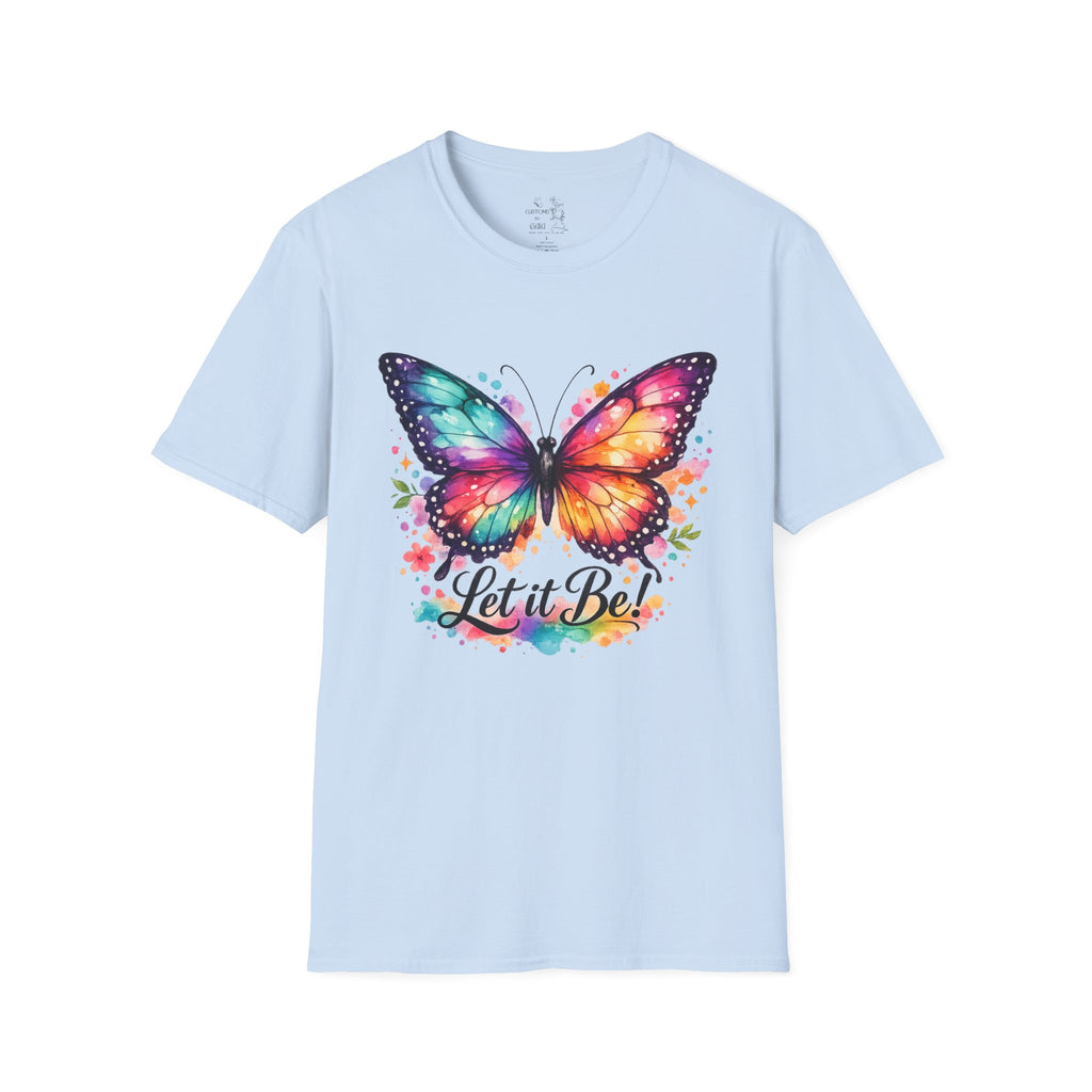 Butterfly "Let It Be" T-Shirt — Colorful Watercolor Wings Graphic Tee