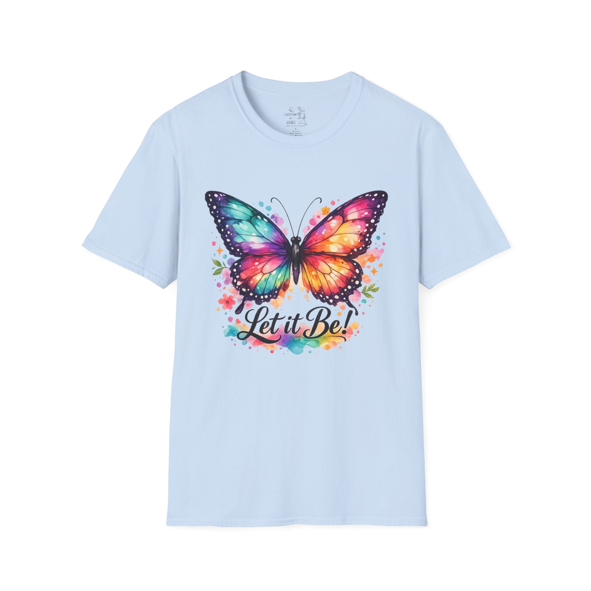 Butterfly "Let It Be" T-Shirt — Colorful Watercolor Wings Graphic Tee