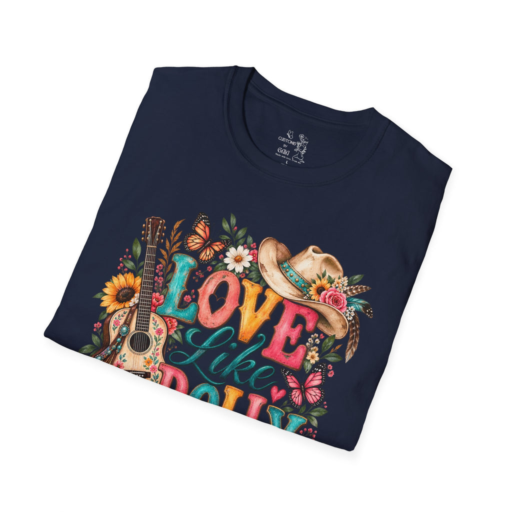 Love Like Dolly Floral Country Music T-Shirt