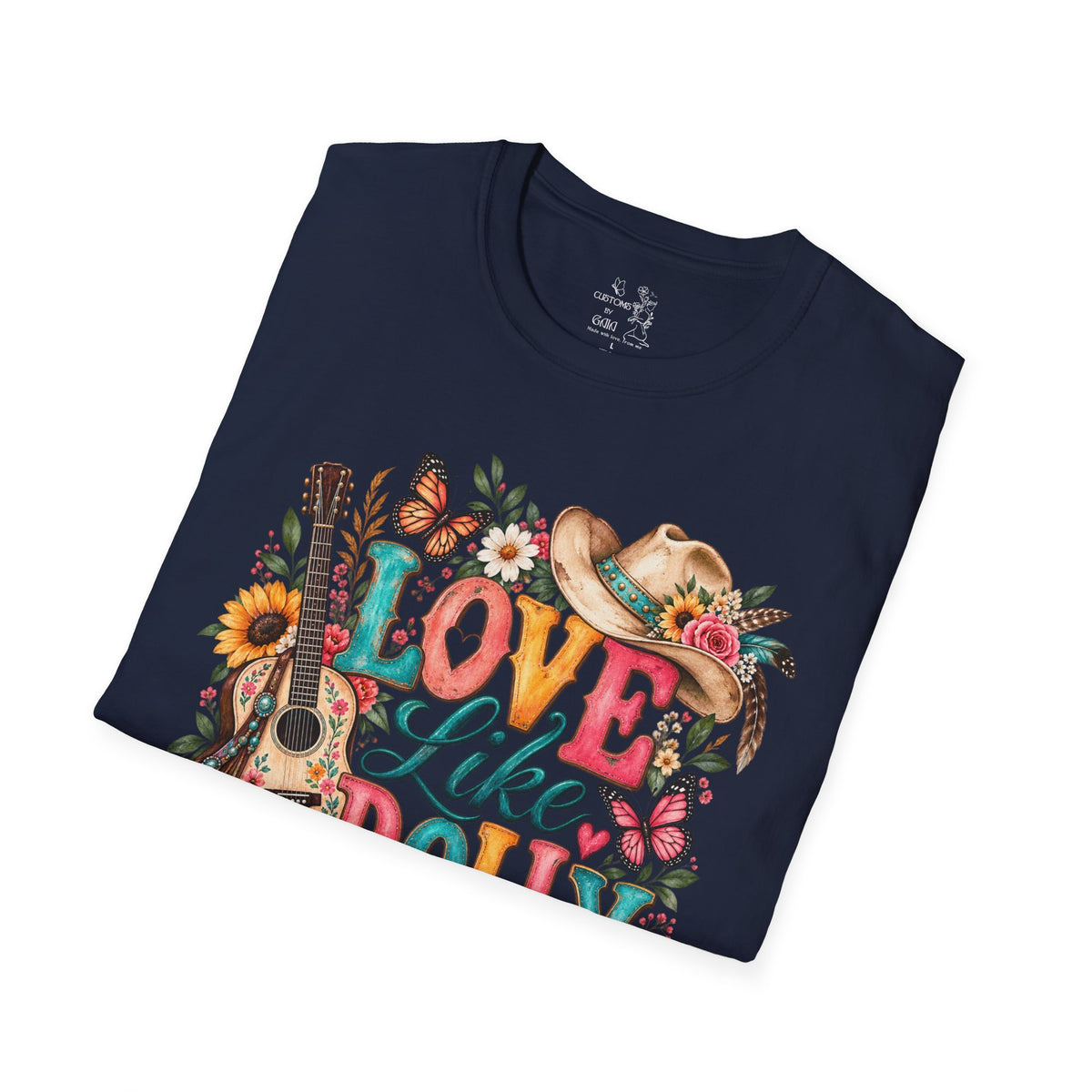 Love Like Dolly Floral Country Music T-Shirt