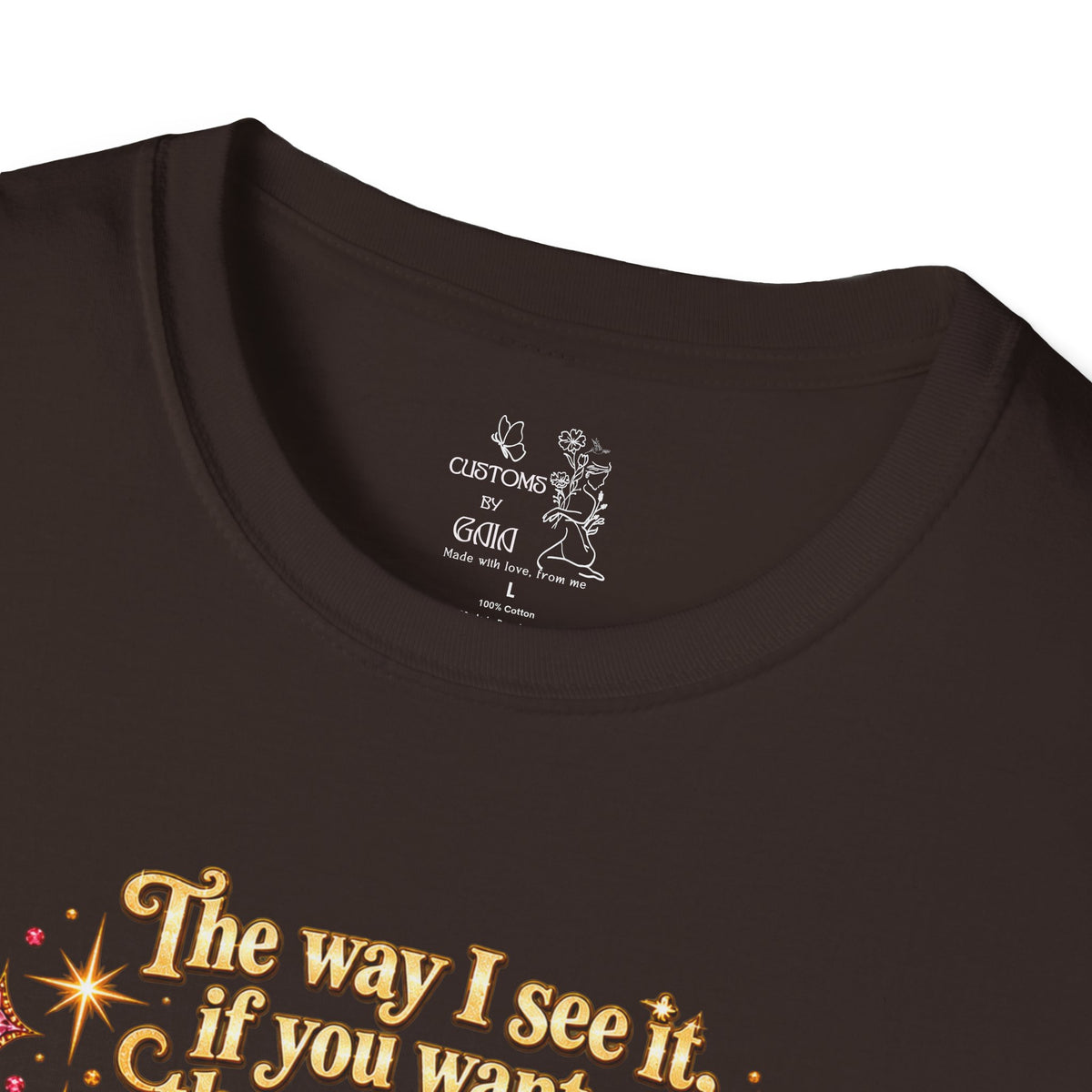 Butterfly Rainbow T-Shirt — Inspirational "The Way I See It" Quote