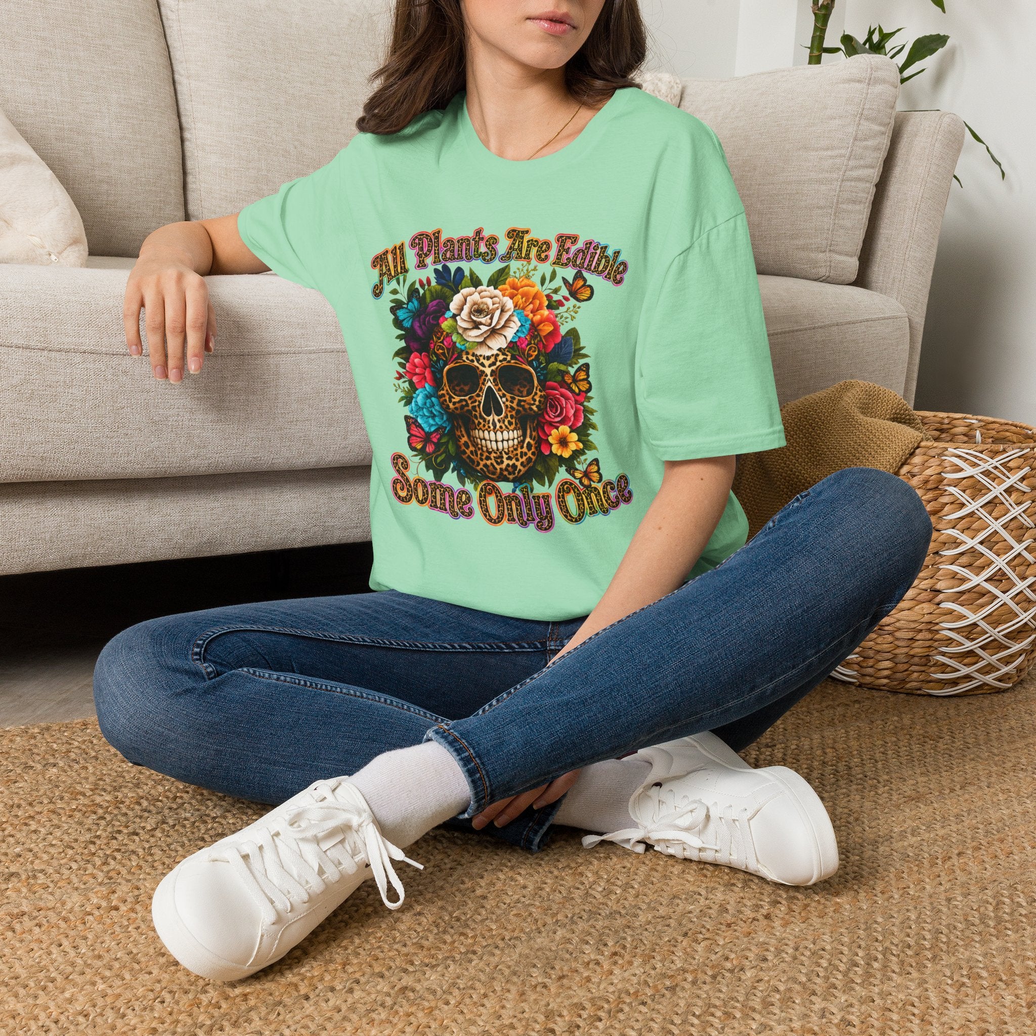 T-Shirt — "All Plants Are Edible (Some Only Once)" Floral Sugar Skull Tee