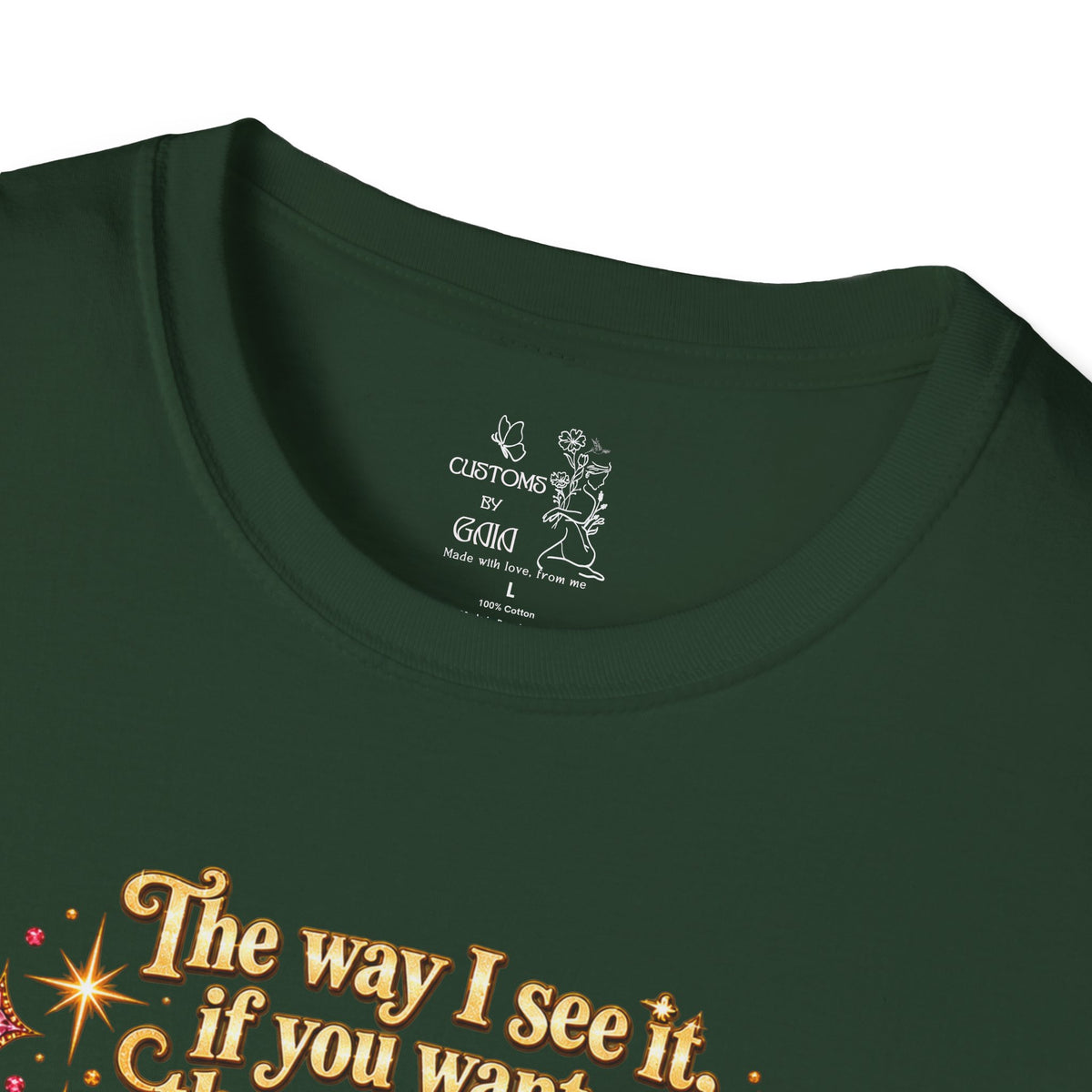 Butterfly Rainbow T-Shirt — Inspirational "The Way I See It" Quote