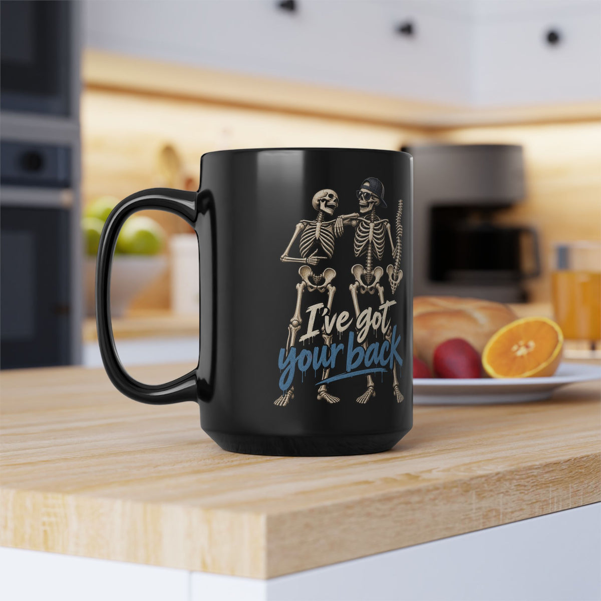 "I've Got Your Back' Skeleton Coffee Mug — Funny Goth/Halloween 11oz/15oz Black Mug