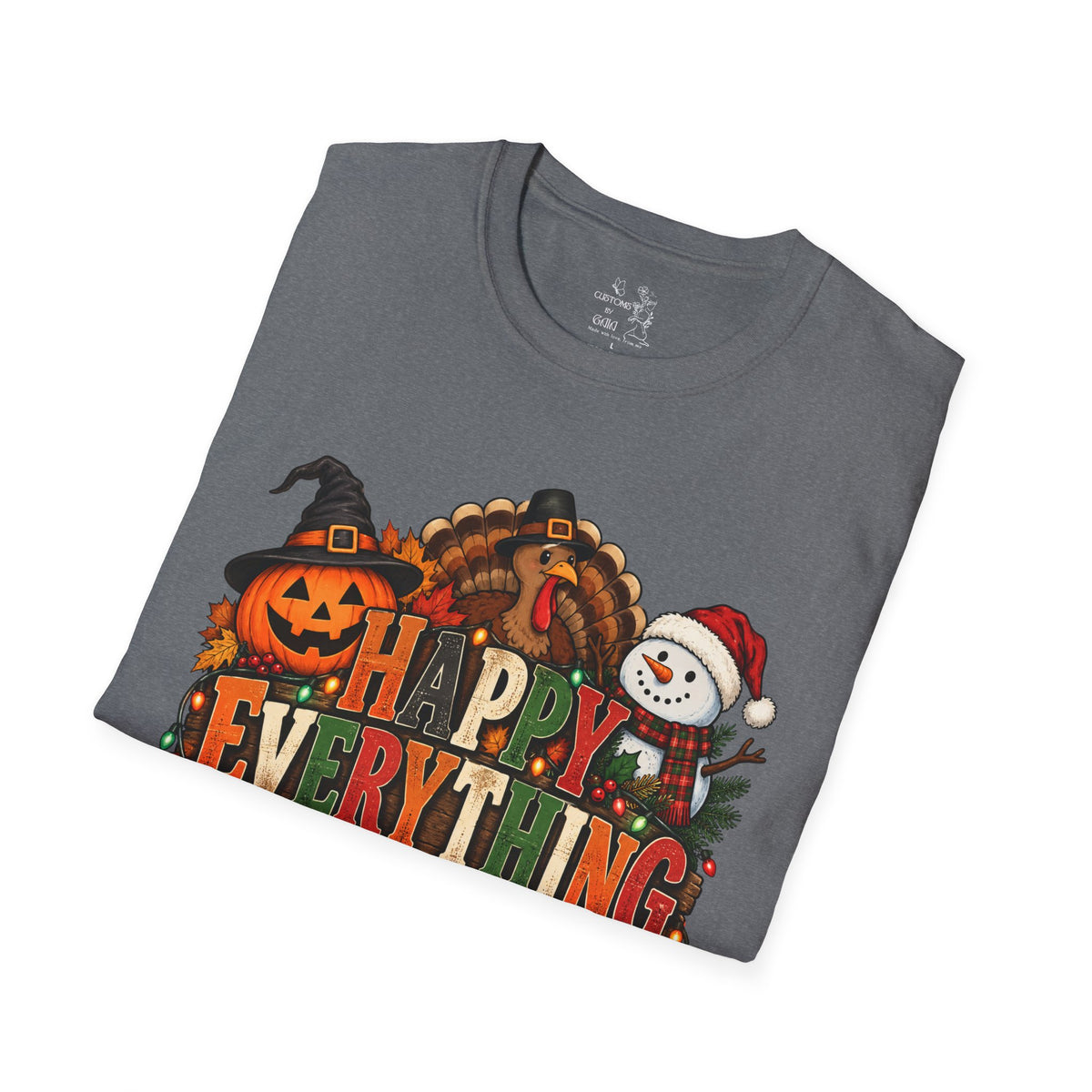 Holiday 'Happy Everything' T-Shirt — Thanksgiving, Halloween & Christmas Graphic Tee
