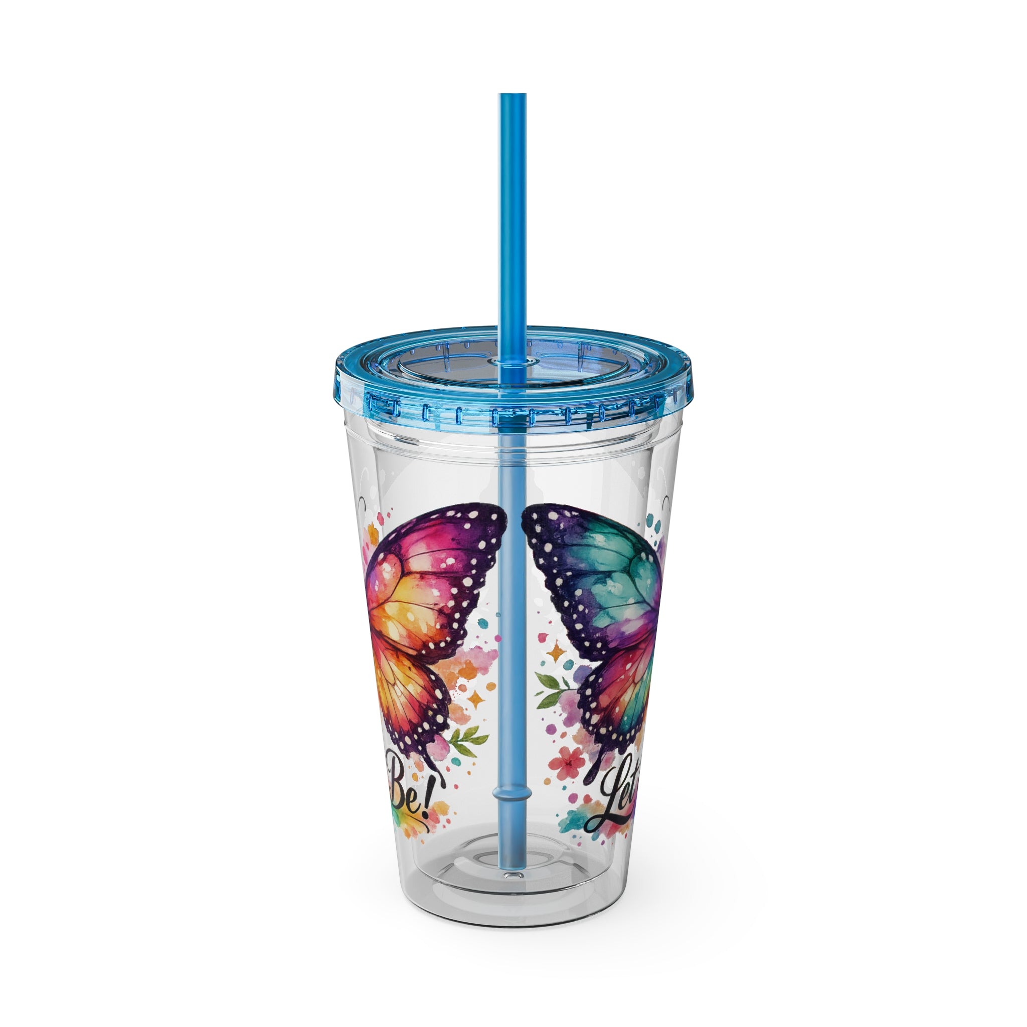 Butterfly 'Let It Be' 16oz Tumbler with Straw — Colorful Floral Summer Drink Cup