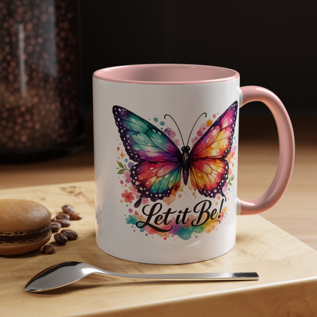 Let It Be Butterfly Accent Coffee Mug — Colorful Inspirational 11/15oz