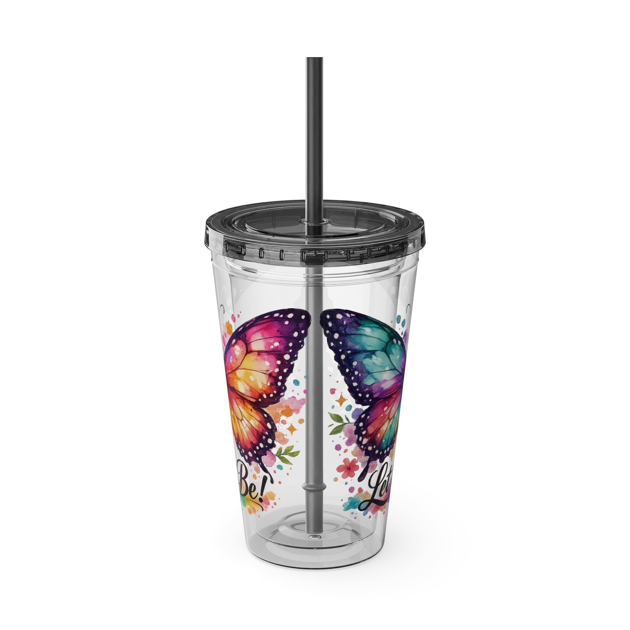 Butterfly 'Let It Be' 16oz Tumbler with Straw — Colorful Floral Summer Drink Cup
