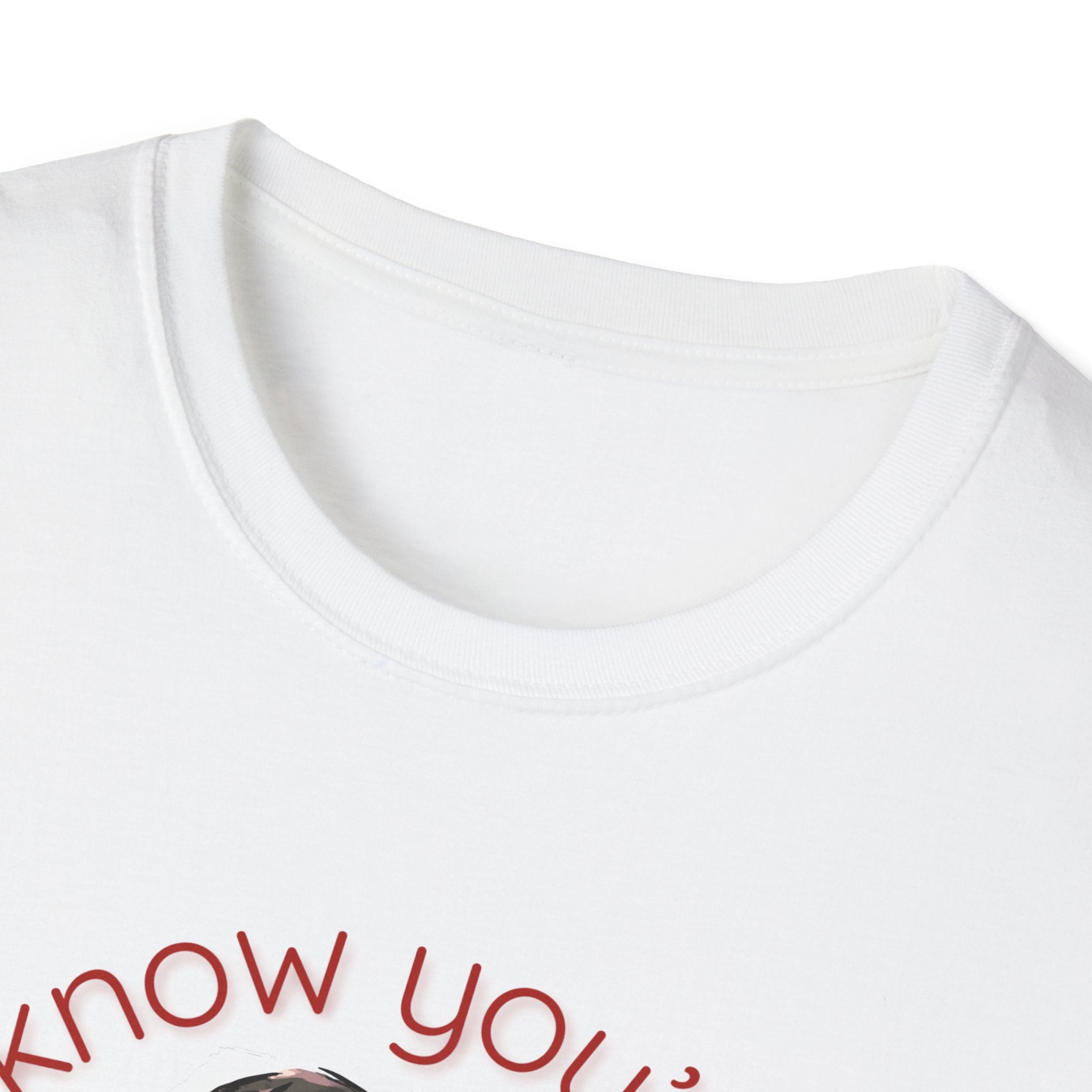 T-Shirt — "I know you're obsessed with me!" Portrait Graphic Tee