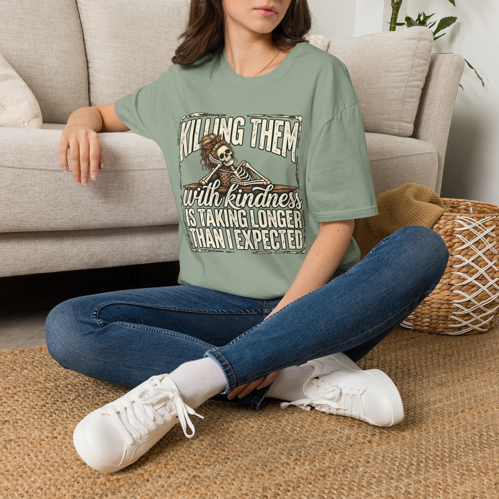 Killing Them With Kindness Skeleton T-Shirt – Funny Dark Humor Tee