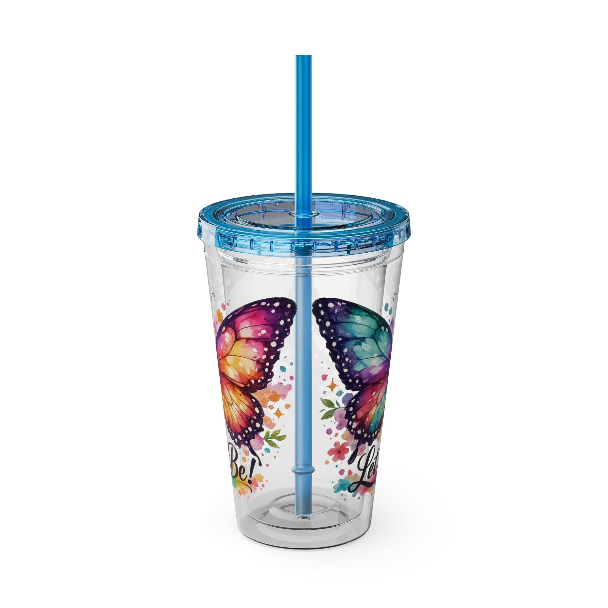 Butterfly 'Let It Be' 16oz Tumbler with Straw — Colorful Floral Summer Drink Cup