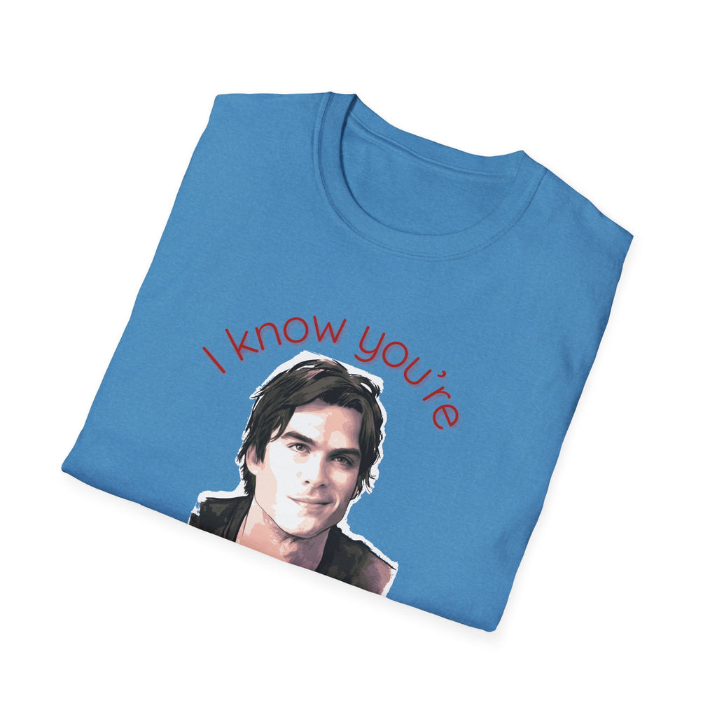 T-Shirt — "I know you're obsessed with me!" Portrait Graphic Tee