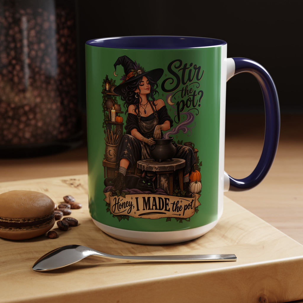 Witchy Coffee Mug – "Stir the Pot? Honey, I Made the Pot" Accent Mug