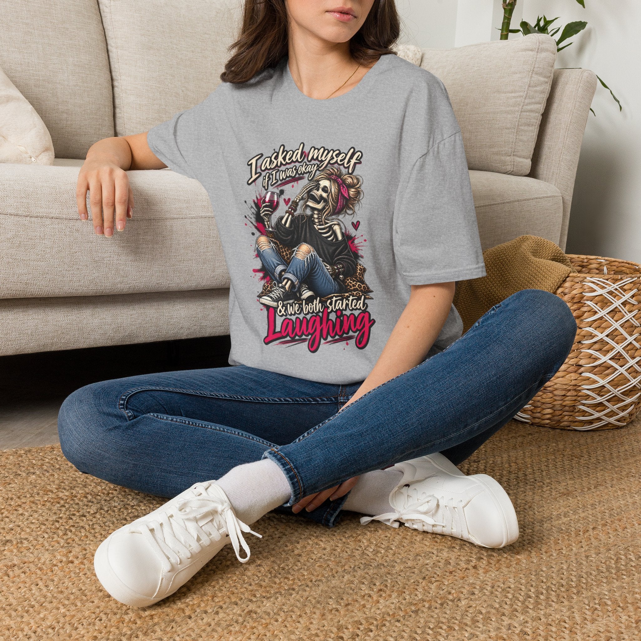 Graphic T-Shirt — "I Asked Myself If I Was Okay" Skeleton Girl Funny Dark Humor Tee