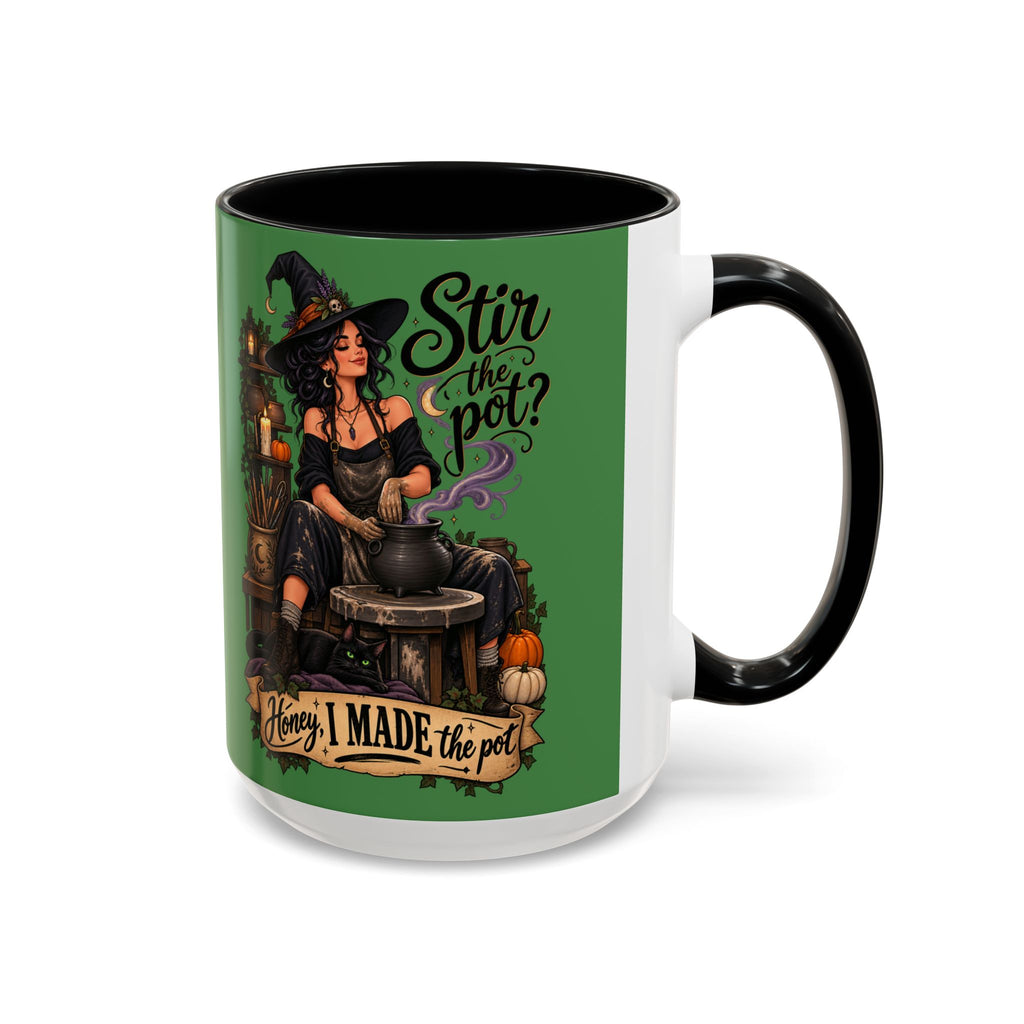 Witchy Coffee Mug – "Stir the Pot? Honey, I Made the Pot" Accent Mug