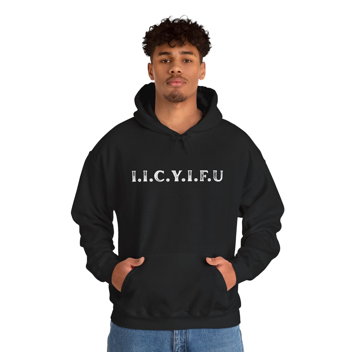 I.I.C.Y.I.F.U. Black Hoodie