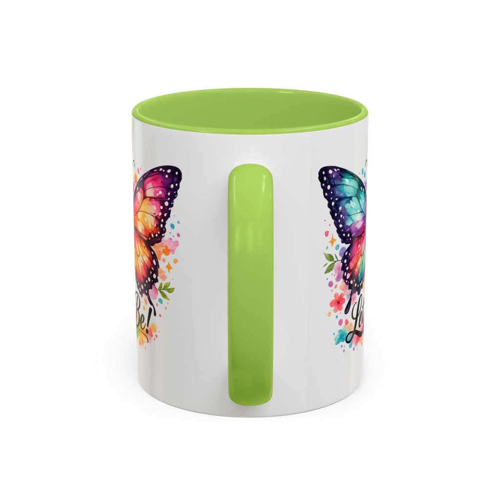 Let It Be Butterfly Accent Coffee Mug — Colorful Inspirational 11/15oz