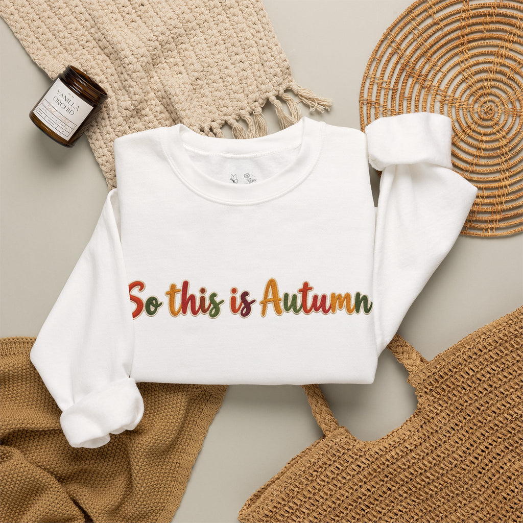 So This Is Autumn Crewneck Sweatshirt – Cozy Fall Pullover