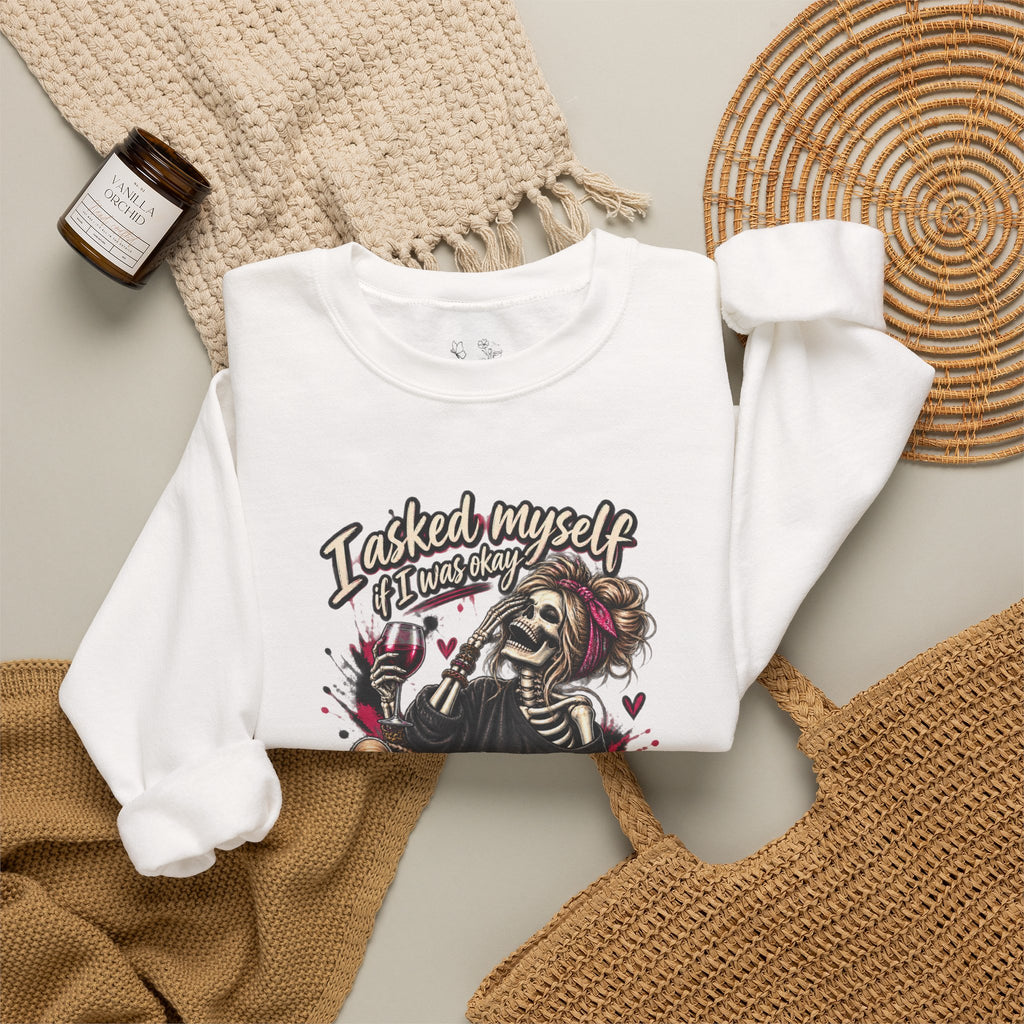Crewneck Sweatshirt — 'I Asked Myself If I Was Crazy & Then We Started Laughing' Skeleton Graphic