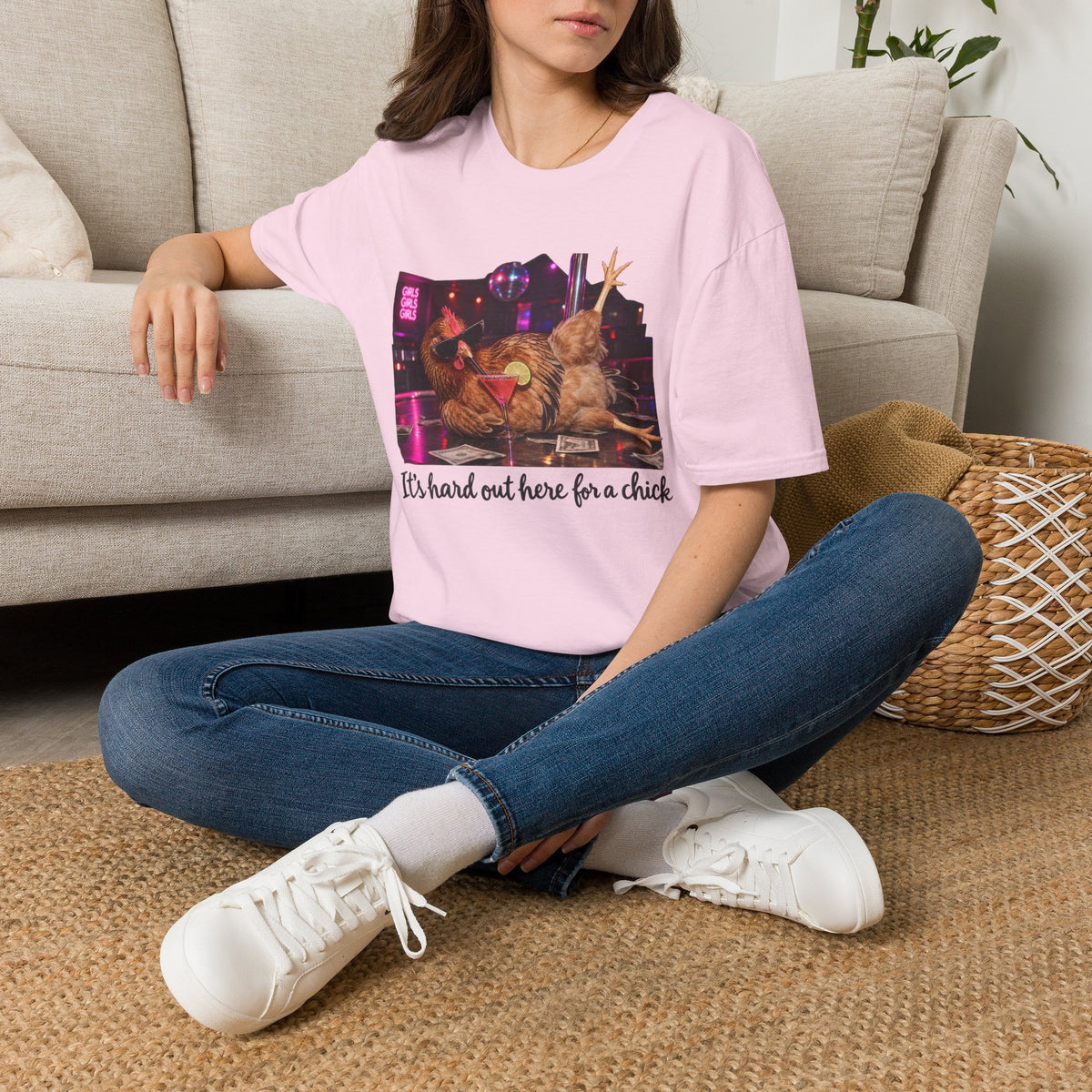 T-Shirt — "It's Hard Out Here for a Chick" Chicken Comedy Tee