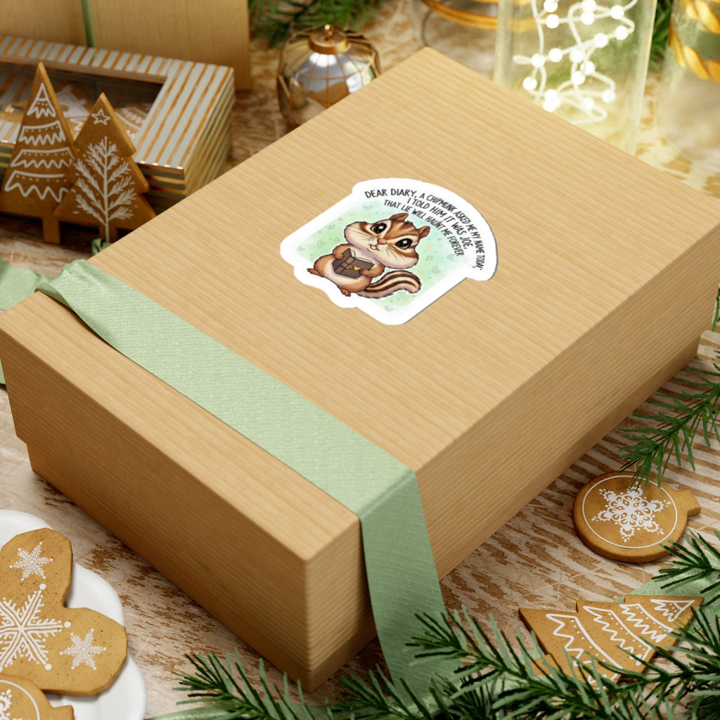 Cute Chipmunk Sticker — "Dear Diary, a Chipmunk Asked Me My Name Today" Kiss-Cut Sticker