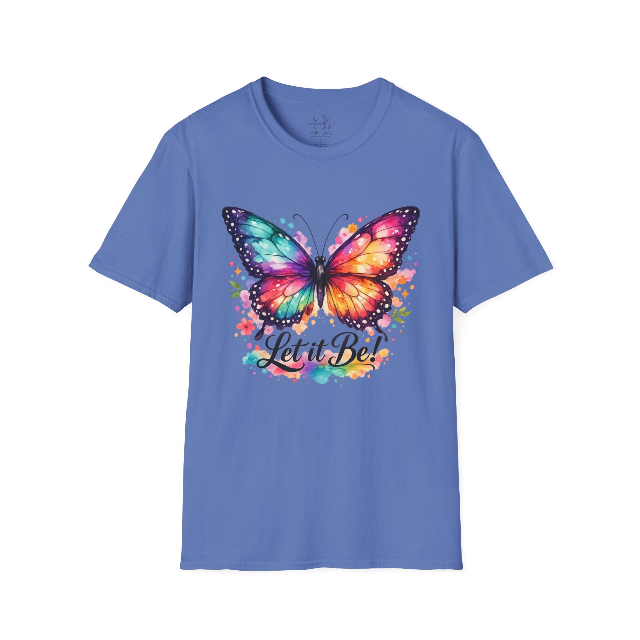 Butterfly "Let It Be" T-Shirt — Colorful Watercolor Wings Graphic Tee