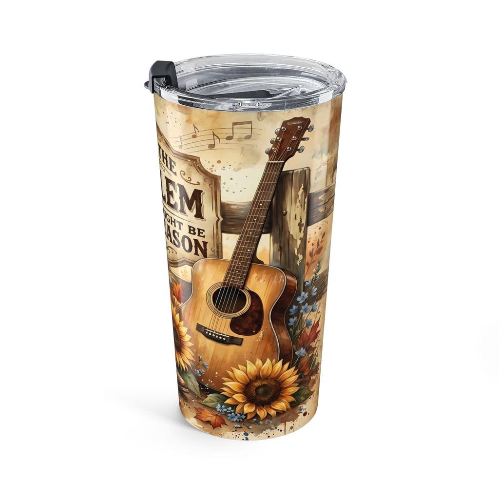20oz Cowboy Sunflower Tumbler – "If I'm the Problem Then You Might Be the Reason" Rustic Travel Cup
