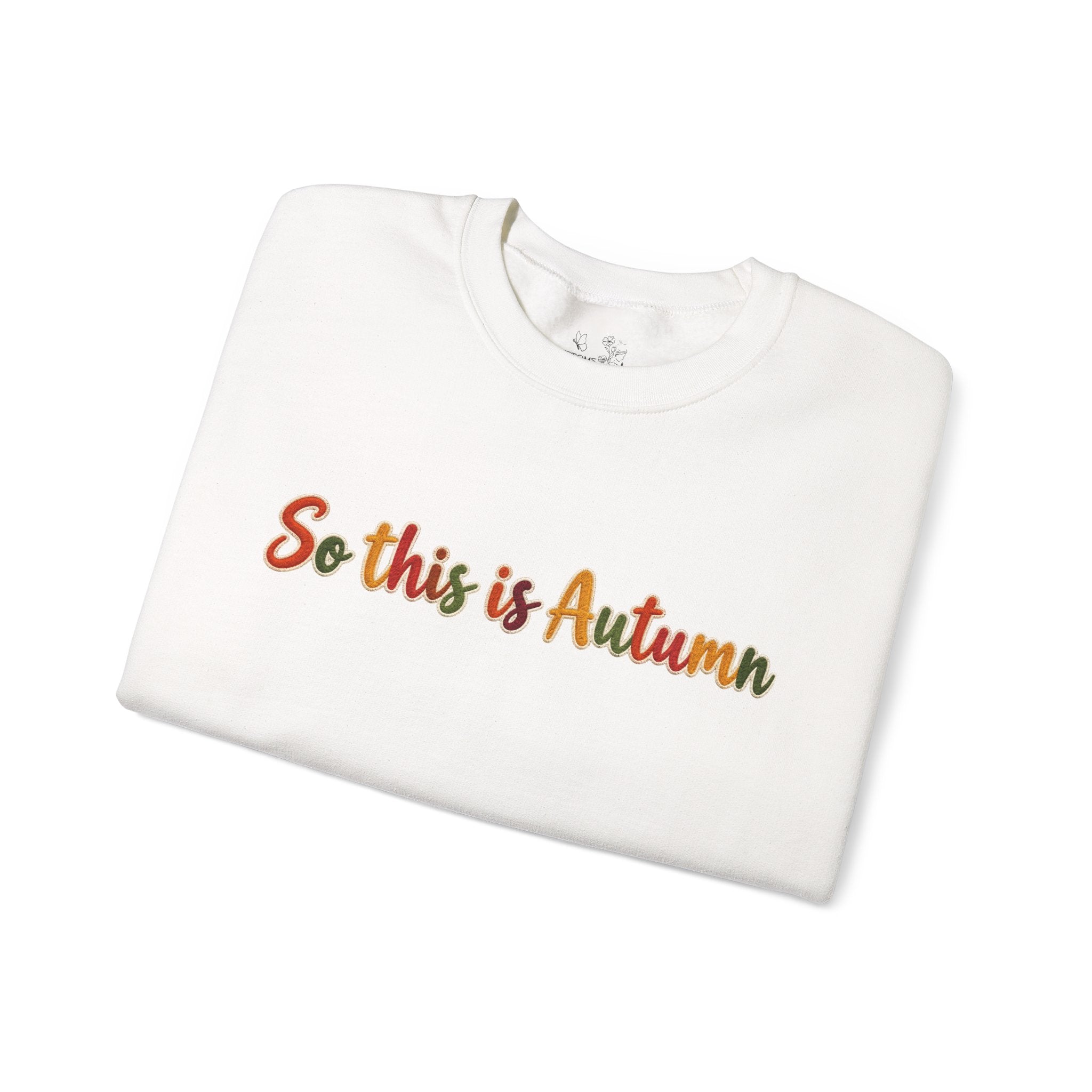 So This Is Autumn Crewneck Sweatshirt – Cozy Fall Pullover