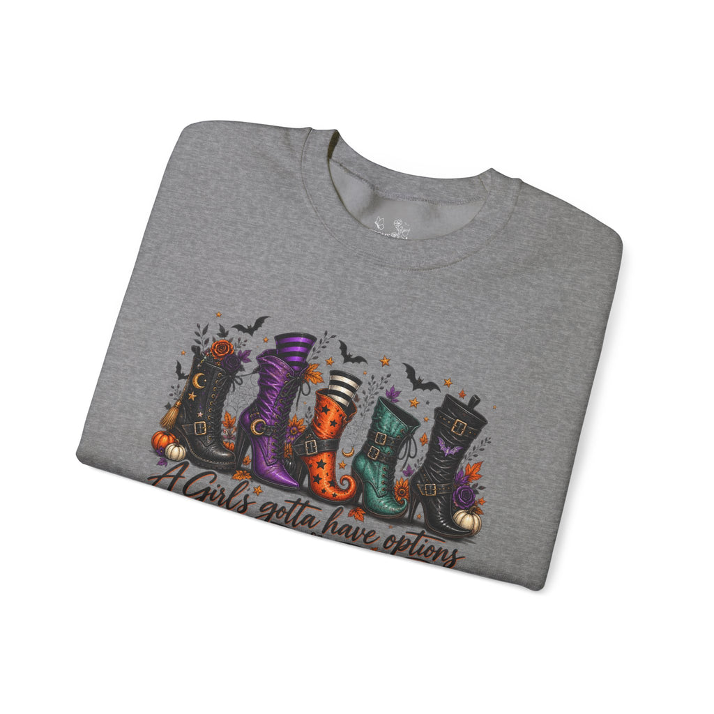 Witch Boots Crewneck Sweatshirt — "A Girl's Gotta Have Options" Halloween Pullover