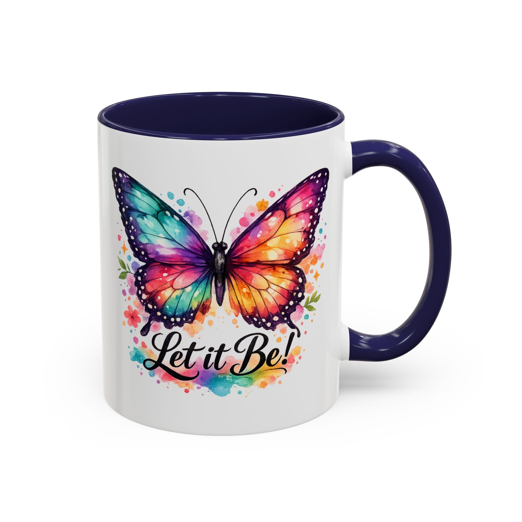 Let It Be Butterfly Accent Coffee Mug — Colorful Inspirational 11/15oz