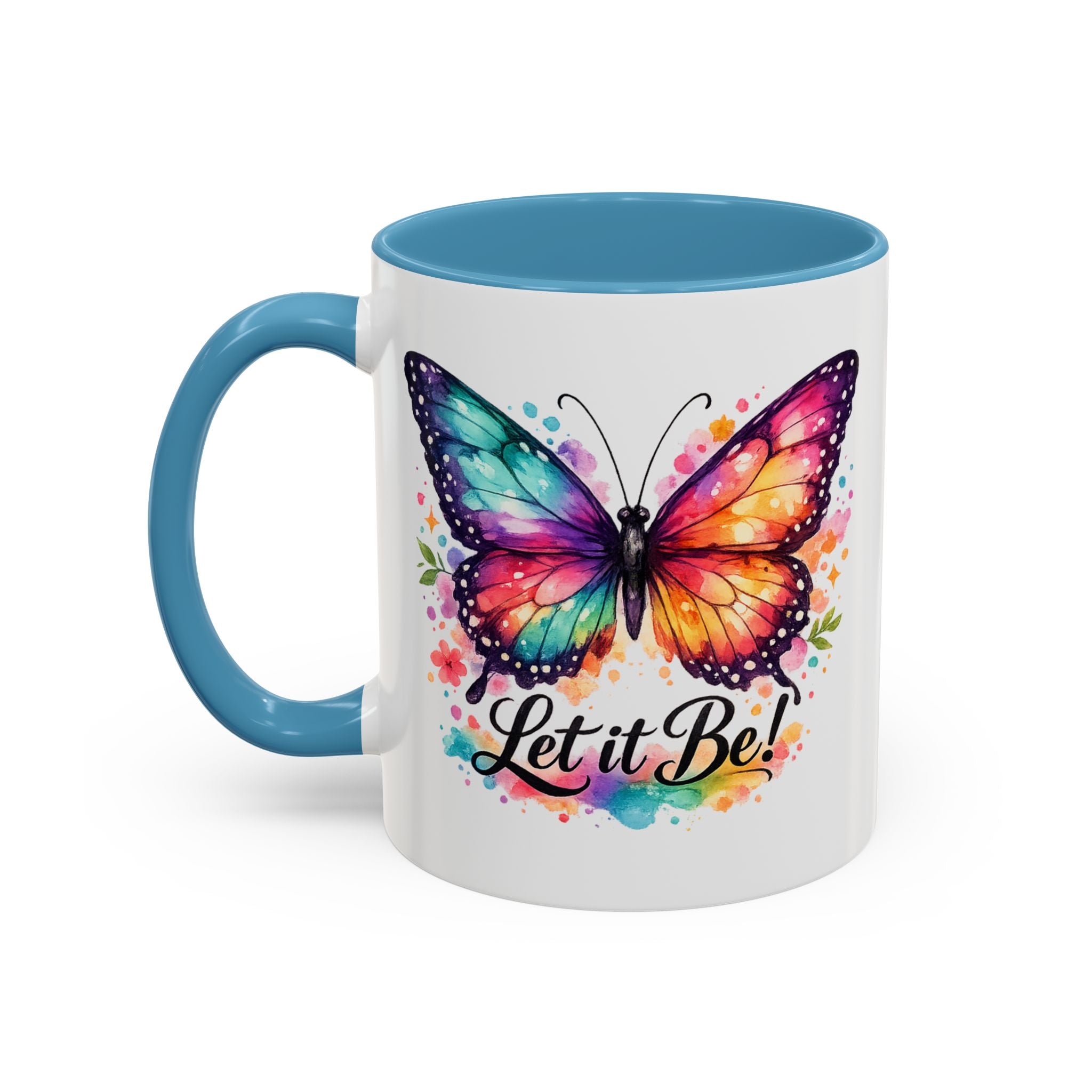 Let It Be Butterfly Accent Coffee Mug — Colorful Inspirational 11/15oz