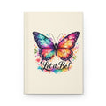Let It Be! Colorful Butterfly Hardcover Journal — Inspirational Butterfly Notebook for Writing & Gift