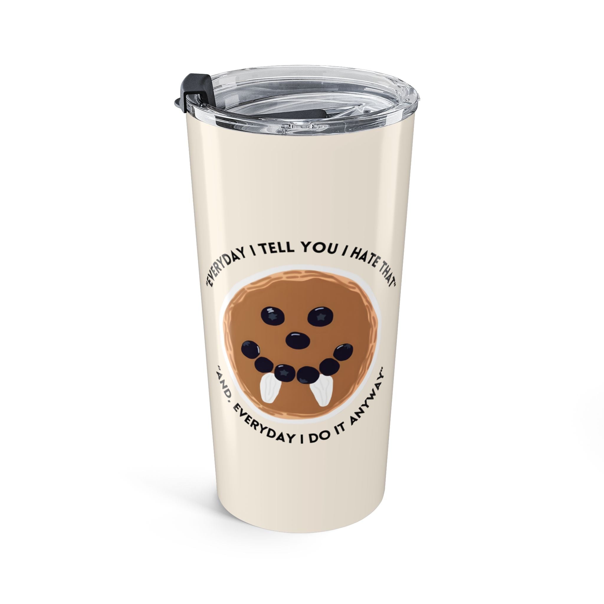 20oz Pug Face Tumbler – Funny ‘Everybody Has That One Friend’ Travel Cup