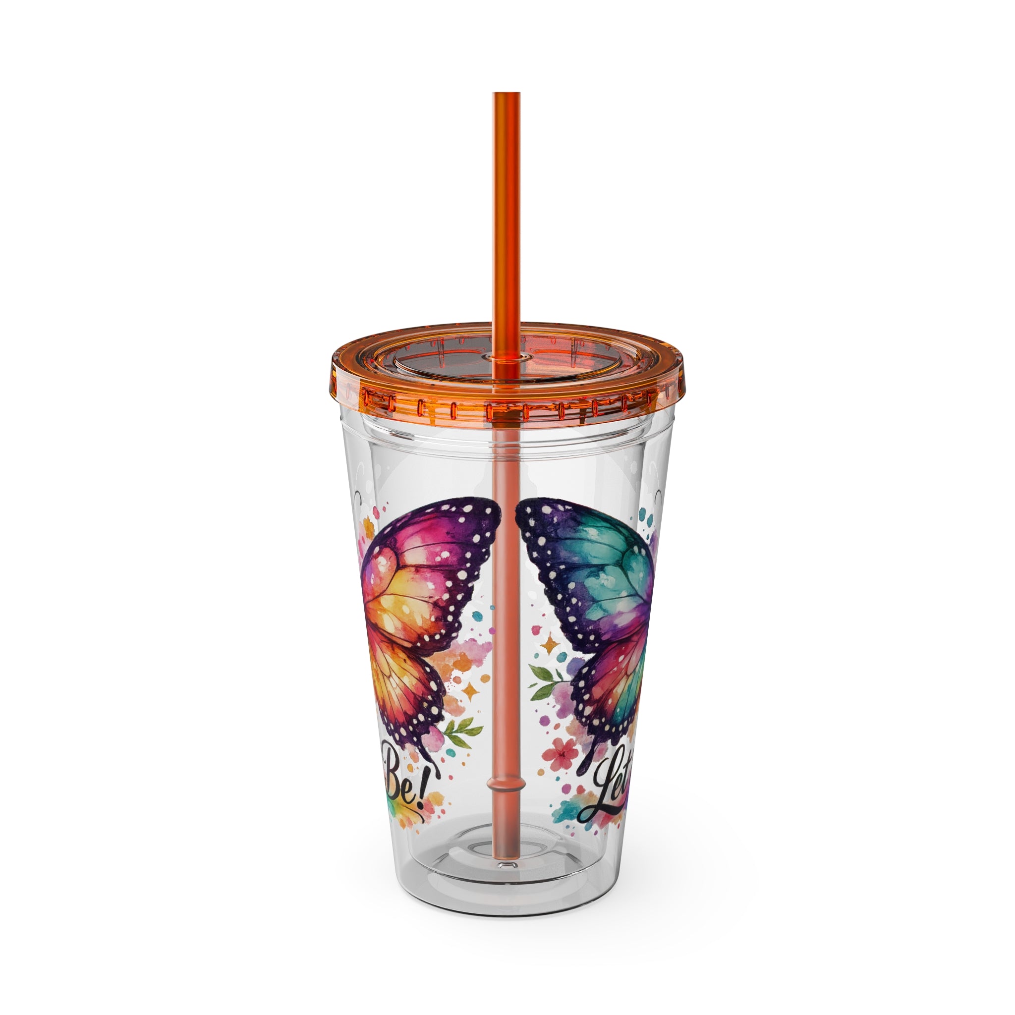 Butterfly 'Let It Be' 16oz Tumbler with Straw — Colorful Floral Summer Drink Cup