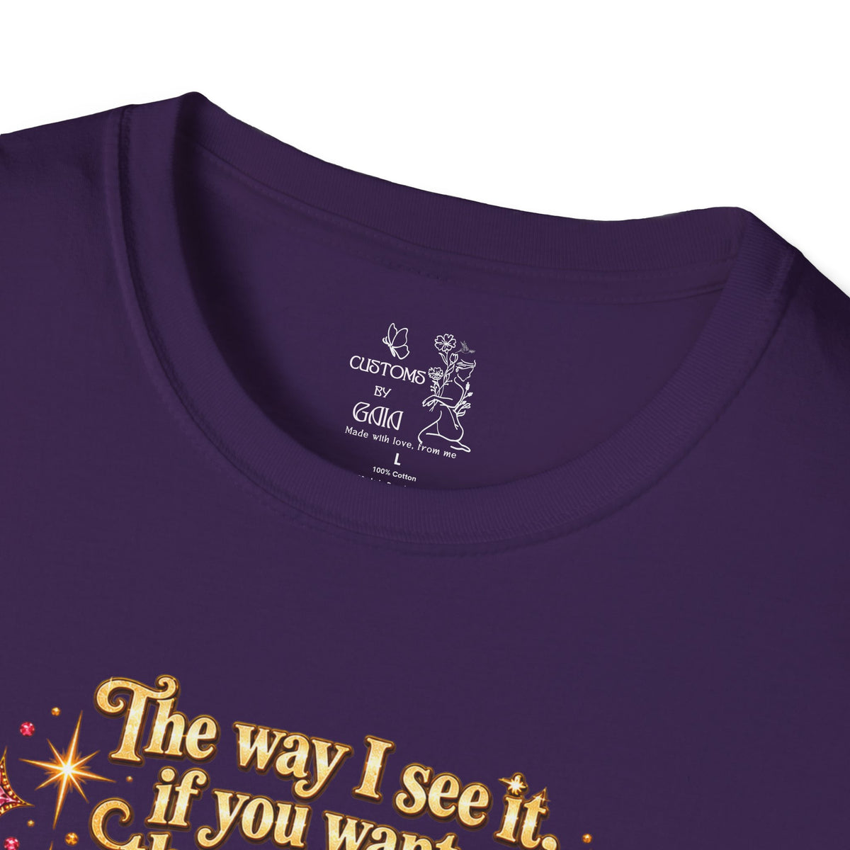 Butterfly Rainbow T-Shirt — Inspirational "The Way I See It" Quote