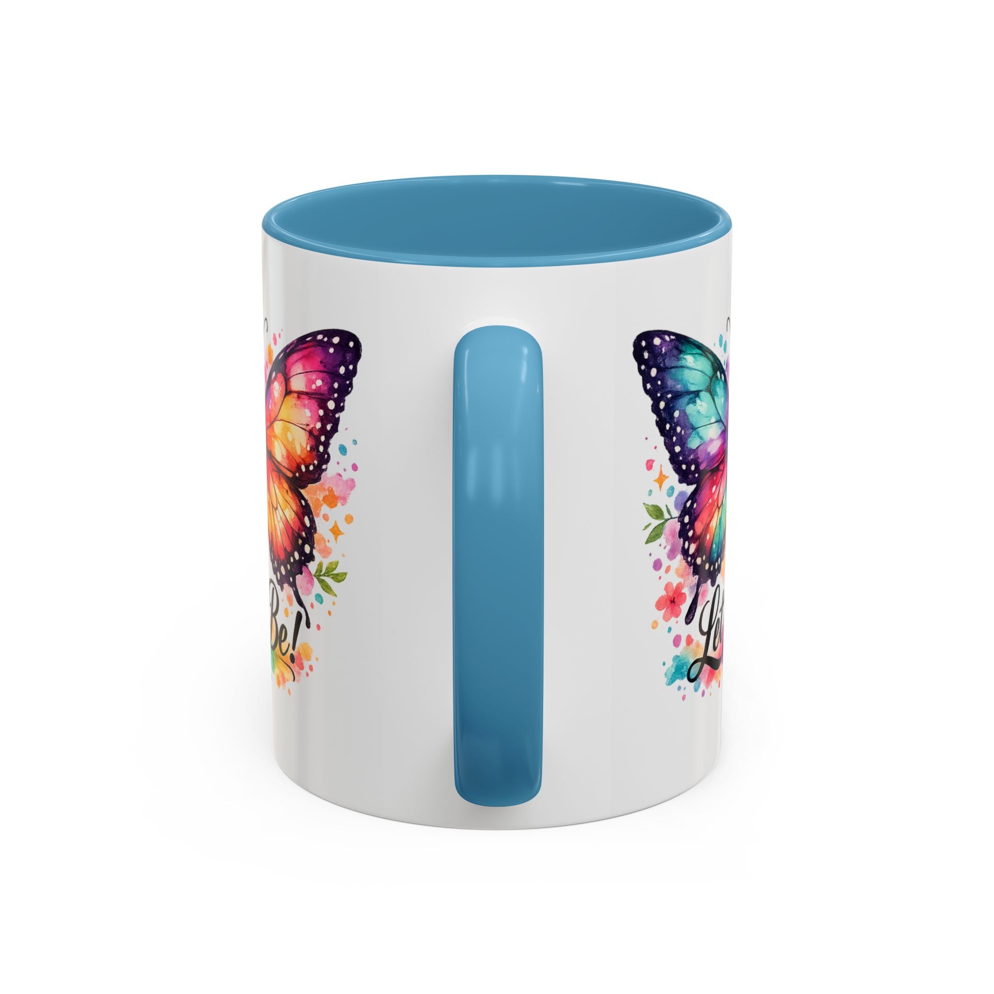 Let It Be Butterfly Accent Coffee Mug — Colorful Inspirational 11/15oz