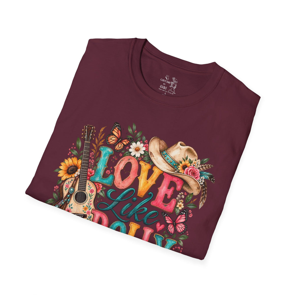 Love Like Dolly Floral Country Music T-Shirt
