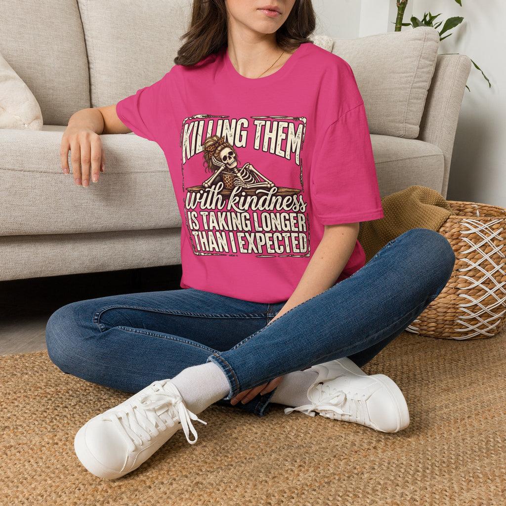 Killing Them With Kindness Skeleton T-Shirt – Funny Dark Humor Tee
