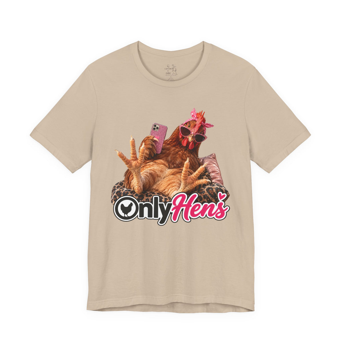 Only Hens T-Shirt — Funny Chicken Selfie Tee for Poultry Lovers