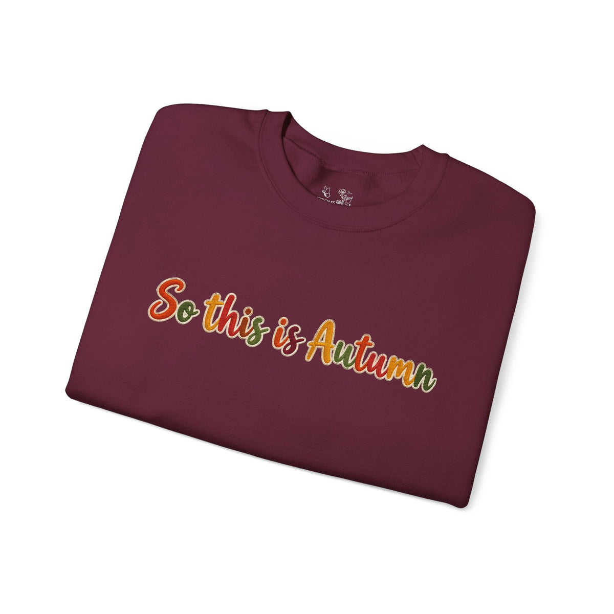 So This Is Autumn Crewneck Sweatshirt – Cozy Fall Pullover