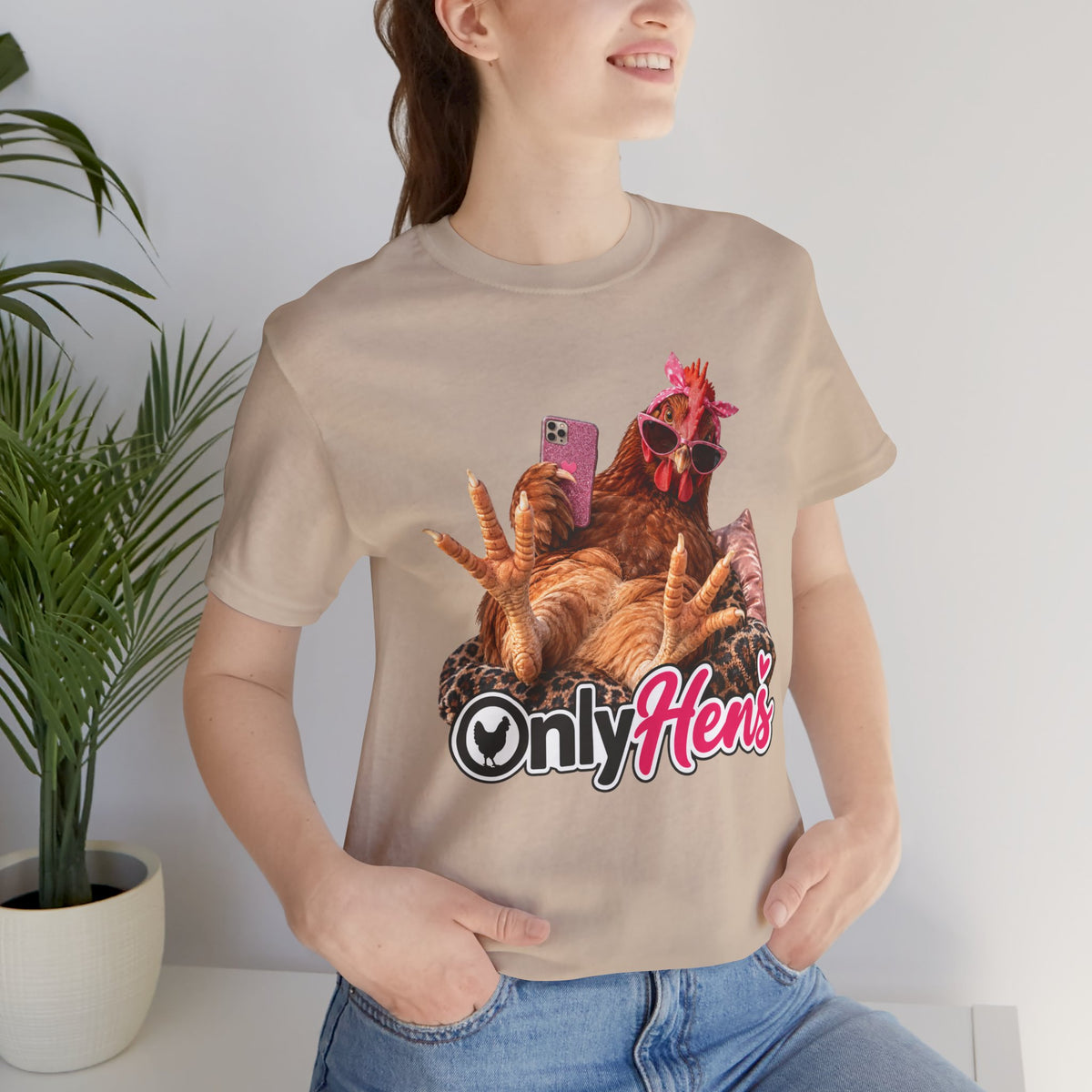 Only Hens T-Shirt — Funny Chicken Selfie Tee for Poultry Lovers