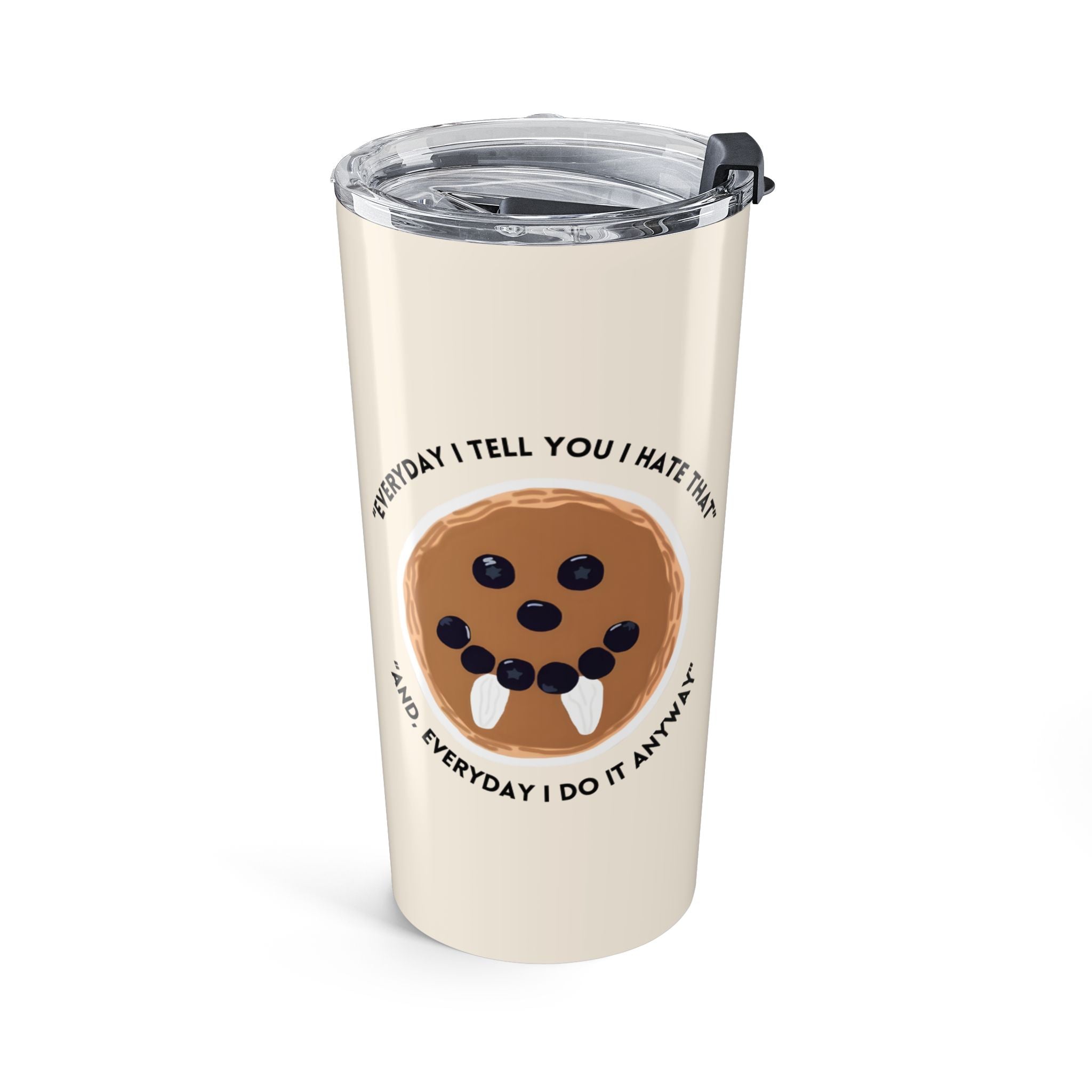 20oz Pug Face Tumbler – Funny ‘Everybody Has That One Friend’ Travel Cup