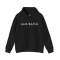 I.I.C.Y.I.F.U. Black Hoodie