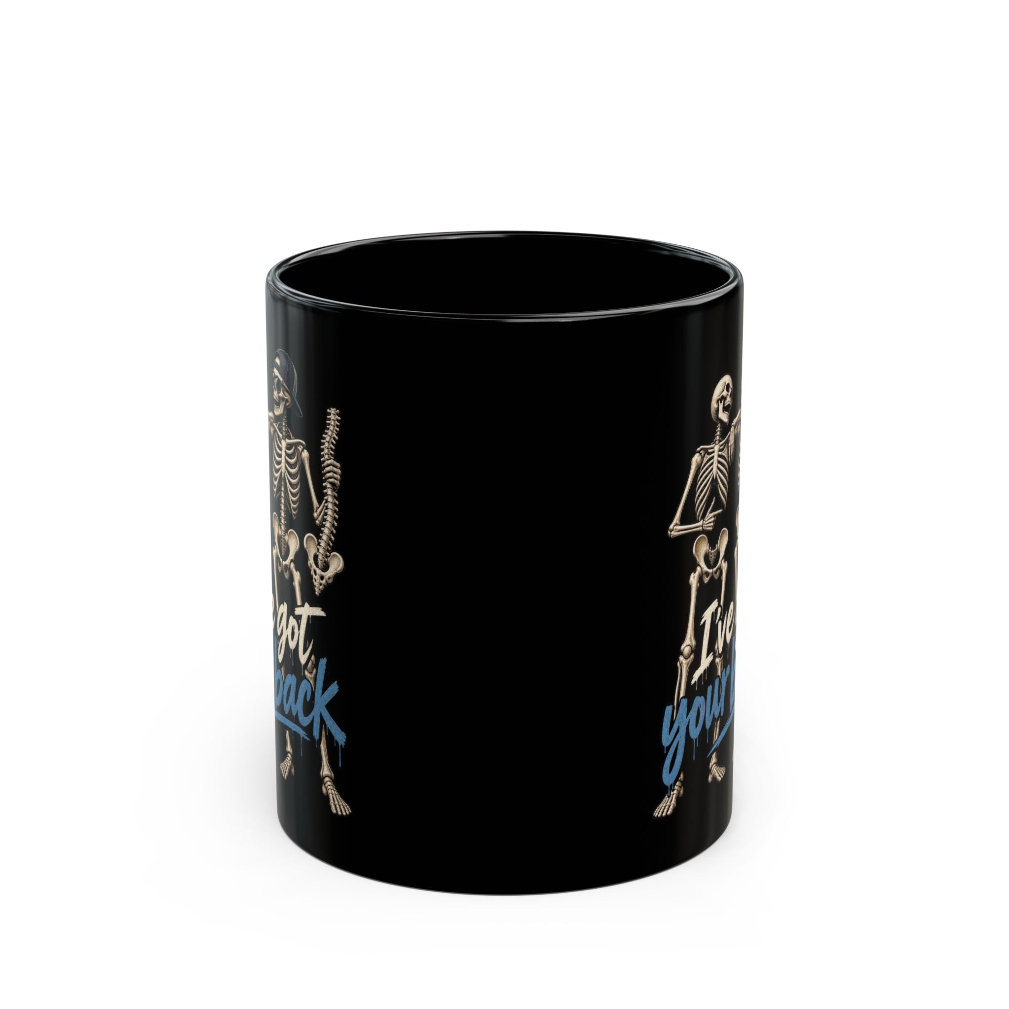 "I've Got Your Back' Skeleton Coffee Mug — Funny Goth/Halloween 11oz/15oz Black Mug