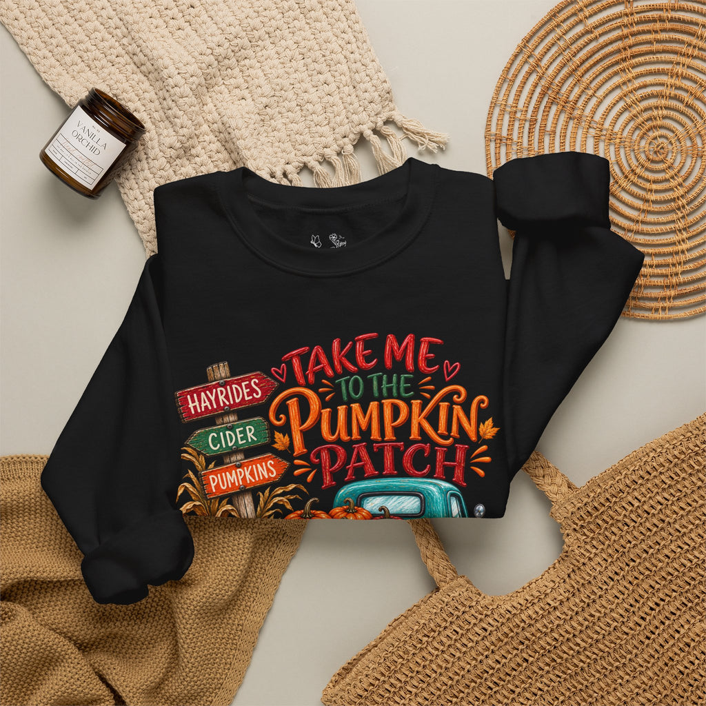 Pumpkin Patch Crewneck Sweatshirt — "Take Me to the Pumpkin Patch" Autumn Vibes