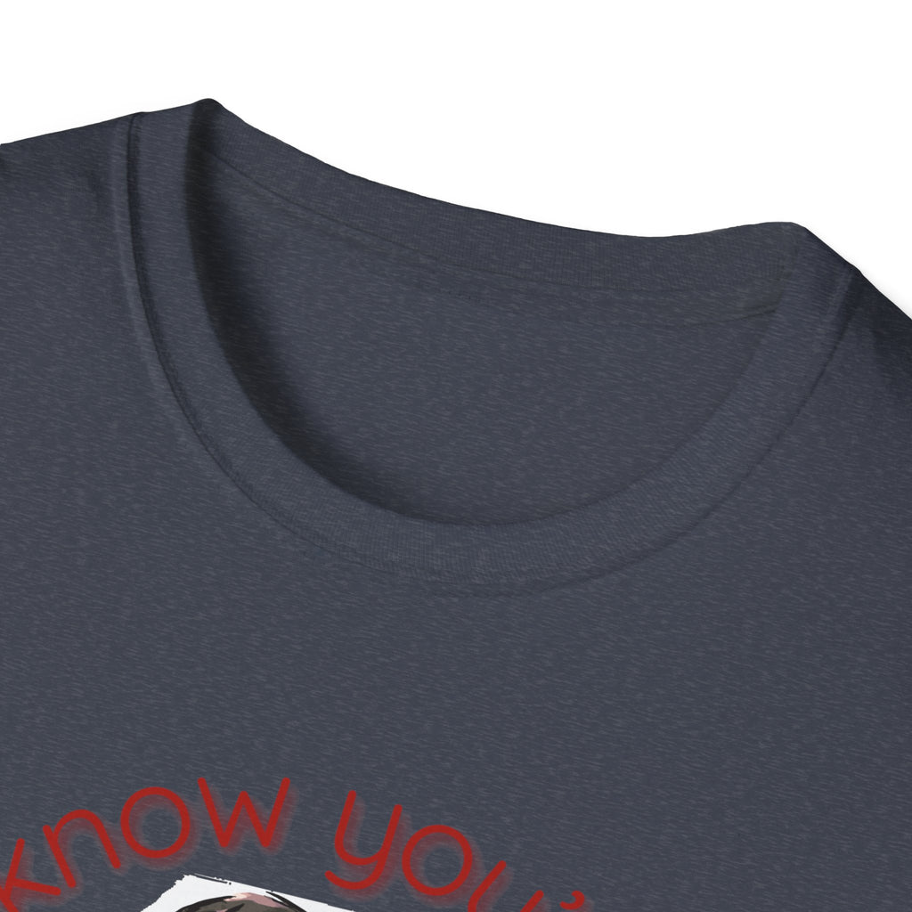 T-Shirt — "I know you're obsessed with me!" Portrait Graphic Tee