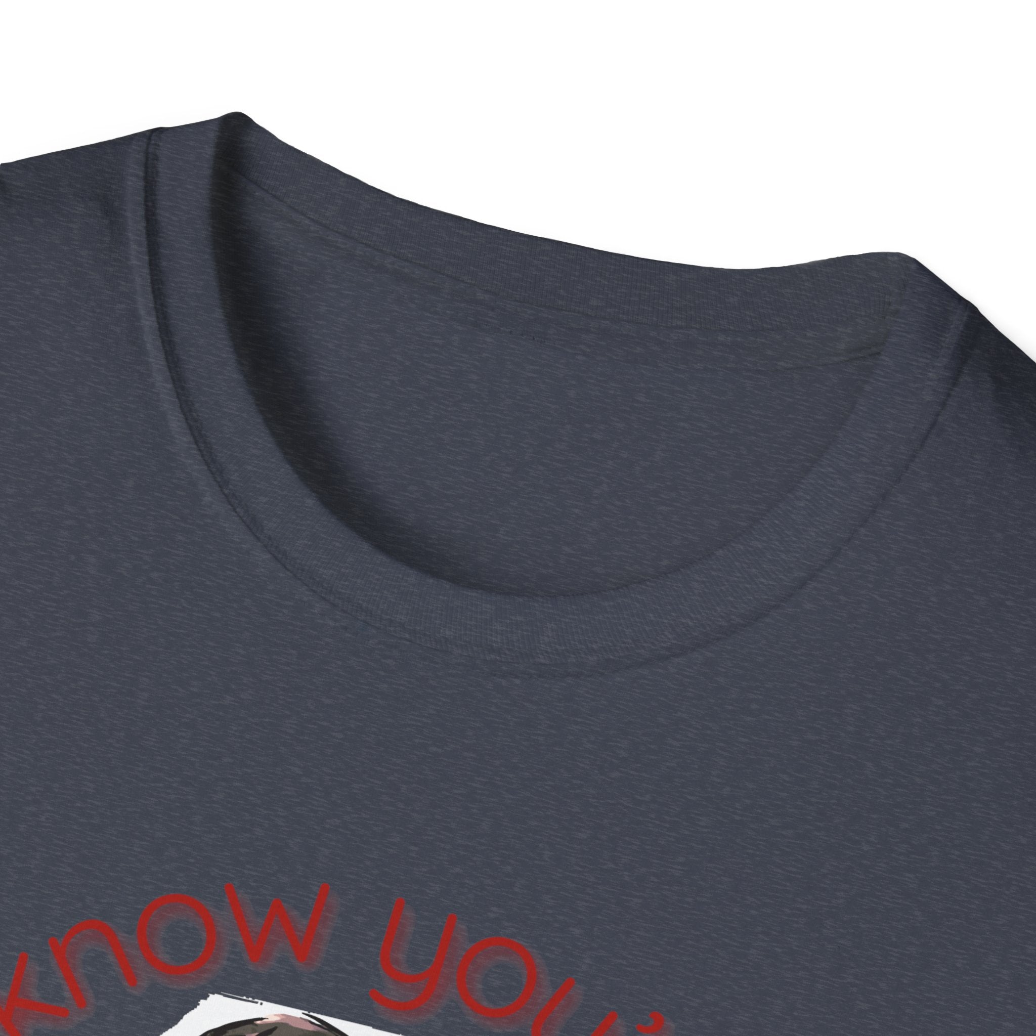 T-Shirt — "I know you're obsessed with me!" Portrait Graphic Tee